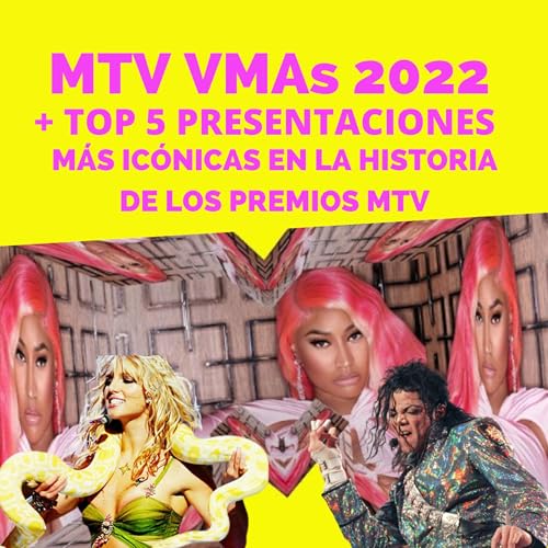 Page de couverture de VMAs 2022: Todo sobre los premios más top de presentaciones más icónicas en los MTV
