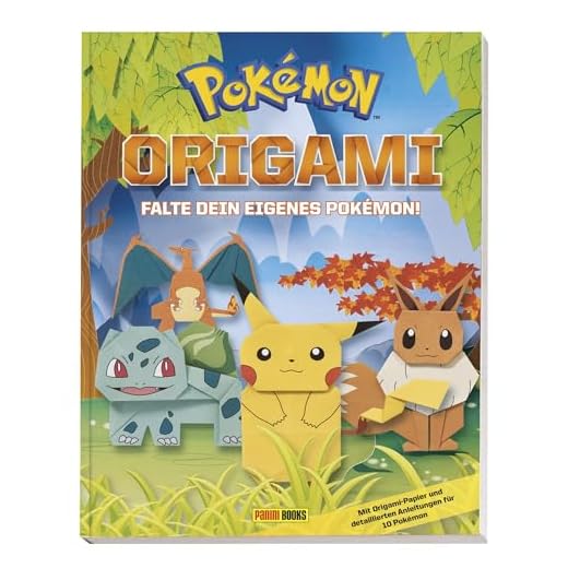 Pokémon: Origami - Falte Dein eigenes Pokémon: Mit 32 Seiten Origami-Faltpapier perforiert
