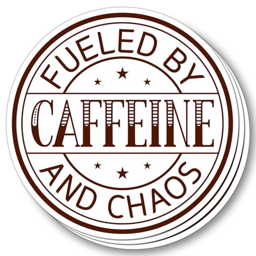 (3Pcs) Fueled By Caffeine and Chaos Sticker - Funny Coffee Lover Badge Vinyl Decal - Sarcastic Quote for Busy Moms, Students, Coworkers - Waterproof Stickers for Coffee Mugs, Tumblers, Laptops 3 Inch
