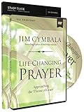 Life-Changing Prayer Study Guide with DVD: Approaching the Throne of Grace