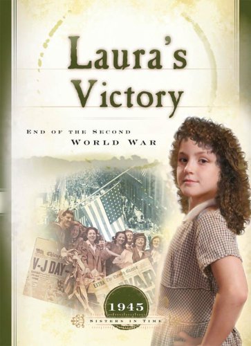 Buy Laura's Victory: End of the Second World War (Sisters in Time) — BookShops.in