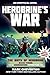 Herobrine's War: The Birth of Herobrine Book Three: A Gameknight999 Adventure: An Unofficial Minecrafter's Adventure (Gameknight999 Series)