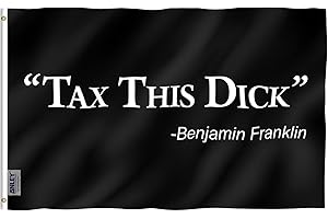 Anley Fly Breeze 3x5 Foot Tax This Dick Benjamin Franklin Flag