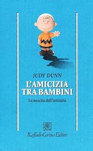 Vedi scheda su Amazon L'amicizia tra bambini. La nascita dell'intimità