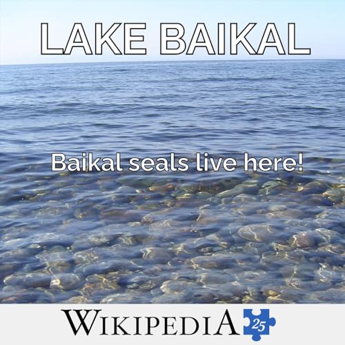 Wikipedia @ 25: Lake Baikal