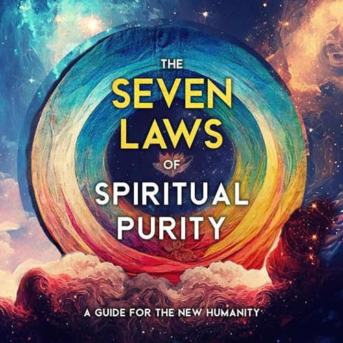 The Seven Laws of Spiritual Purity (Authored by Two Workers) episode artwork
