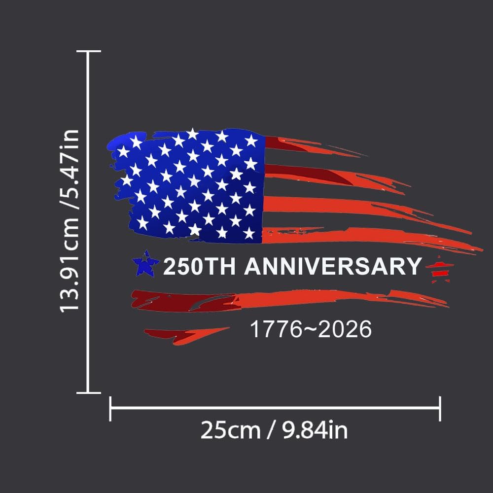 250 Years America Car Decal,250th Anniversary The Independence of USA Sticker USA Patriotic Vinyl Decal Bumper Sticker for Car Windows (America Flag)