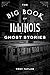 The Big Book of Illinois Ghost Stories (Big Book of Ghost Stories)