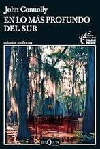 En lo más profundo del sur (Detective Charlie Parker nº 19)