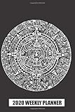 2020 Weekly Planner: Aztec Calendar: Blank Lined Notebook, Journal or Diary
