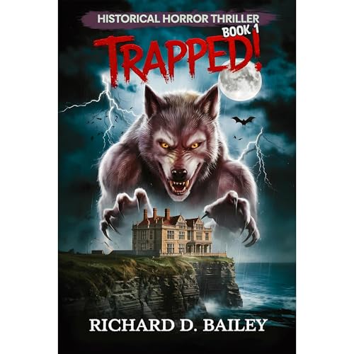TRAPPED! Audiolibro Por Richard D Bailey arte de portada