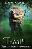 Tempt (Selfish Myths)