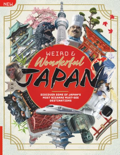 Weird & Wonderful Japan: Discover Japan's hidden wonders - from anime-inspired villages to the surreal blend of ancient tradition and modern life.