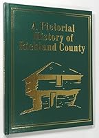 A Pictorial History of Richland County B003UPMQXQ Book Cover