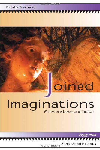 Joined Imaginations: Writing and Language in Therapy