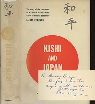 Hardcover Kishi and Japan;: The search for the sun Book