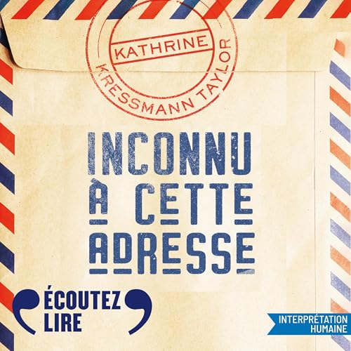 『Inconnu &agrave; cette adresse』のカバーアート