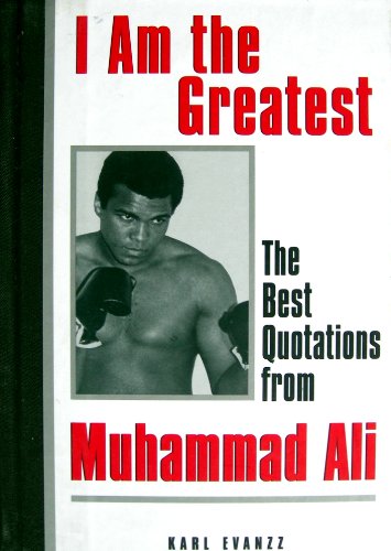 I Am the Greatest Quotes Muhammad Ali