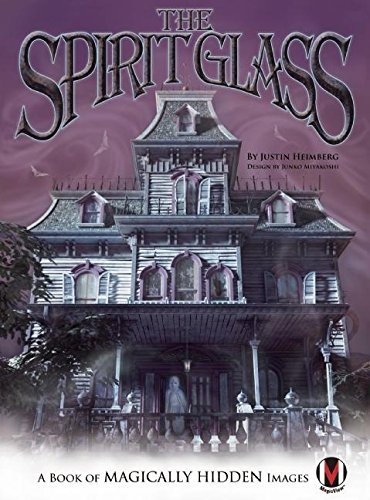 The Spirit Glass: A Book of Magically Hidden Images