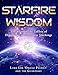 Starfire Wisdom: The Adamantine Tablets of Diamond Consciousness Teachings