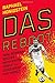 Das Reboot: How German Soccer Reinvented Itself and Conquered the World