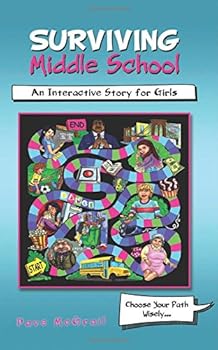 Paperback Surviving Middle School: An Interactive Story for Girls Book