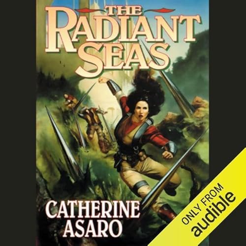 The Radiant Seas Audiolibro Por Catherine Asaro arte de portada