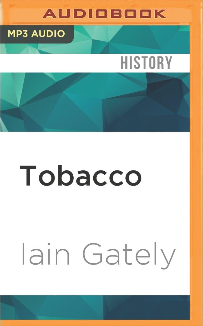 Tobacco MP3 CD – Unabridged, May 10, 2016
