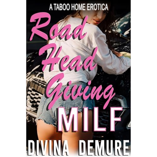 Road Head Giving MILF by Divina Demure episode artwork