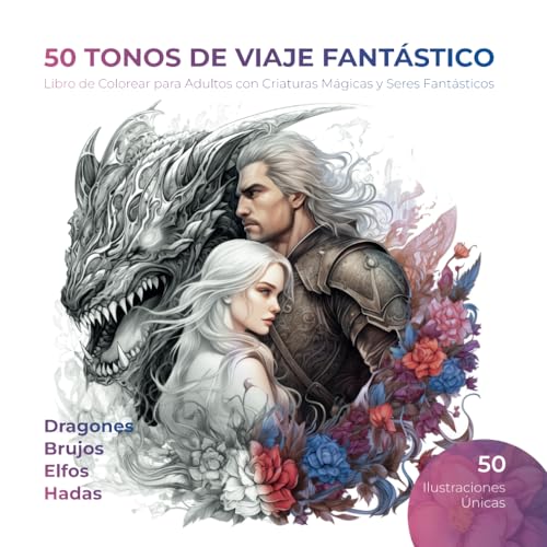 Ya en mundofriki.es: 50 Tonos de Viaje Fantástico: Libro de Colorear para Adultos con Criaturas Mágicas y Seres Fantásticos: Dragones, Brujos, Elfos, Hadas | Libro de ... Adultos Amantes de Mitos, Magia y Fantasía