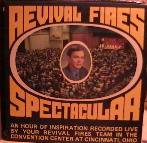 Revival Fires Spectacular; an Hour of Inspiration Recoreded Live By Your Revival Fires Team in the Convention Center At Cincinnati, Ohio