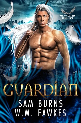 Guardian (On the Wind Book 2)