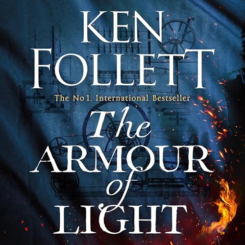 The Armour of Light Audiolibro Por Ken Follett arte de portada
