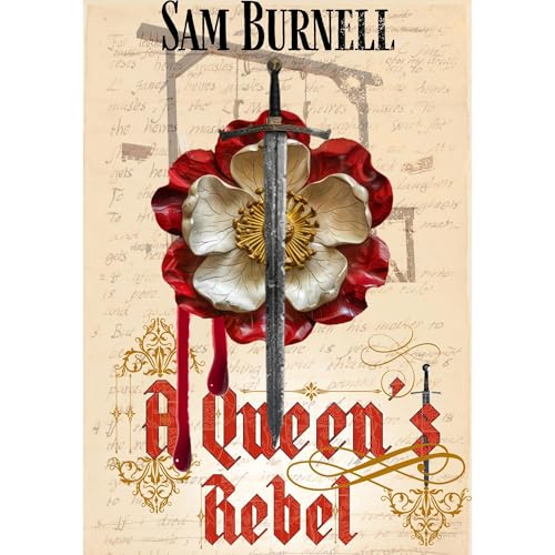 A Queen's Rebel by Sam Burnell episode artwork