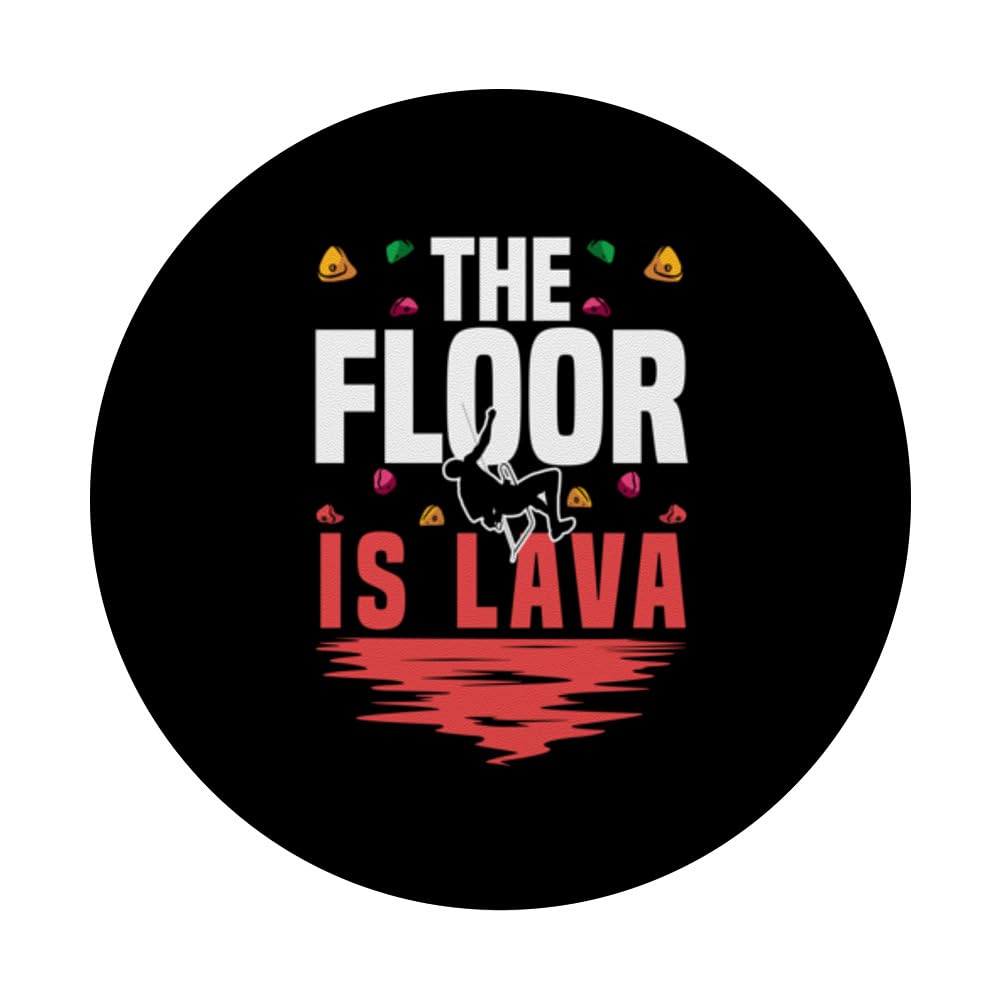 The Floor Is Lava Funny Rock Climbing Climber Bouldering PopSockets Swappable PopGrip, Black - Image 3