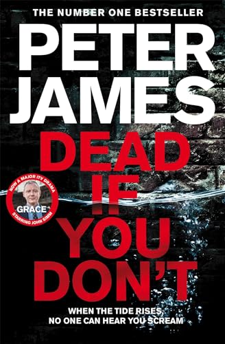 Dead If You Don't: A 'This Could Happen to You' Crime Thriller (Roy Grace Book 14)