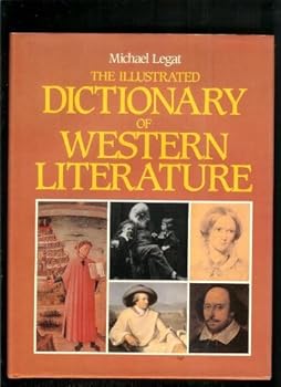 Paperback The Illustrated Dictionary of Western Literature Book
