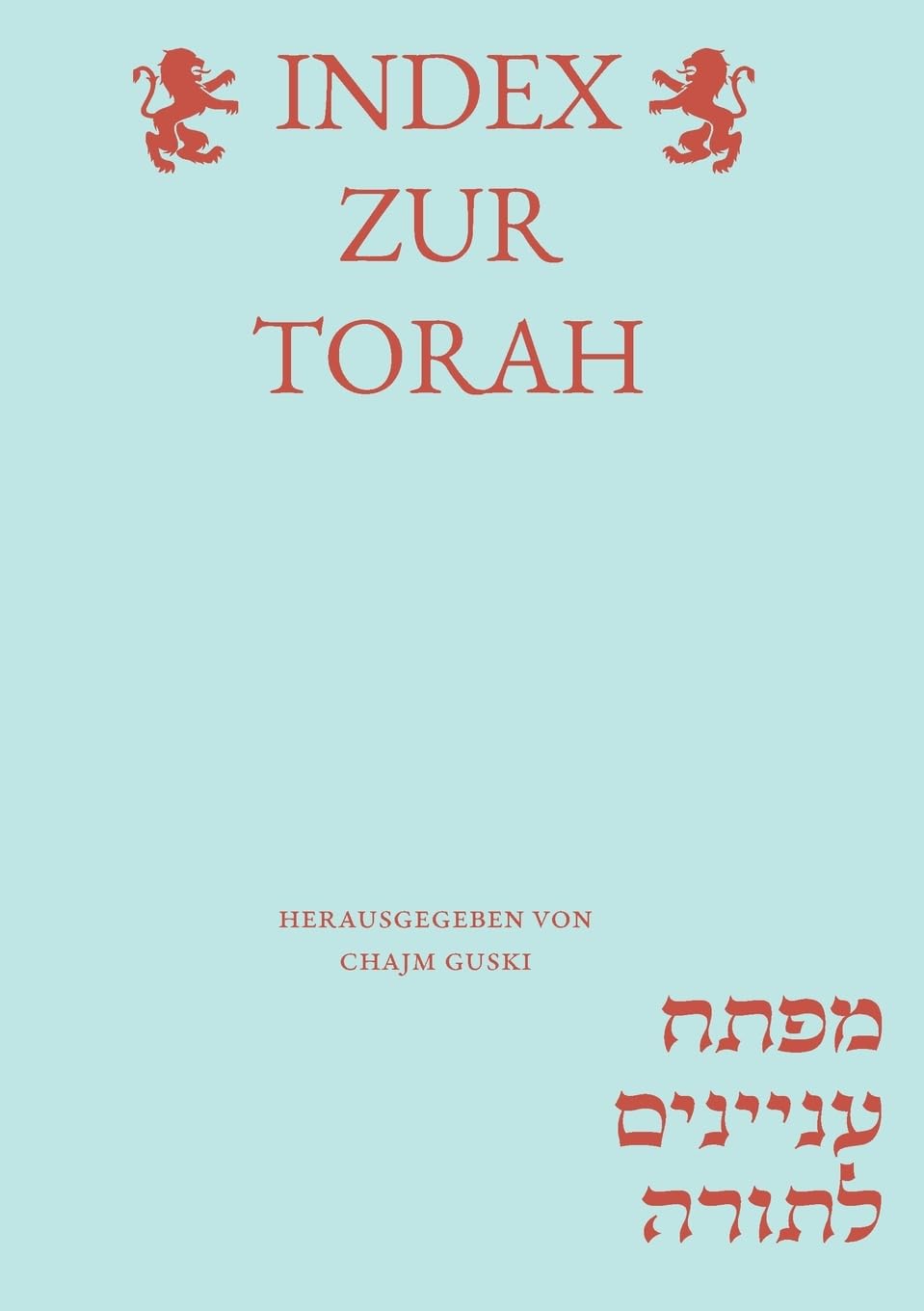 Index zur Torah: Ein Helfer für die Torah