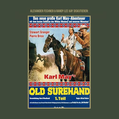 Old Surehand 1. Teil (1965) - Letzter Ritt f&uuml;r Stewart Granger | Filmbesprechung