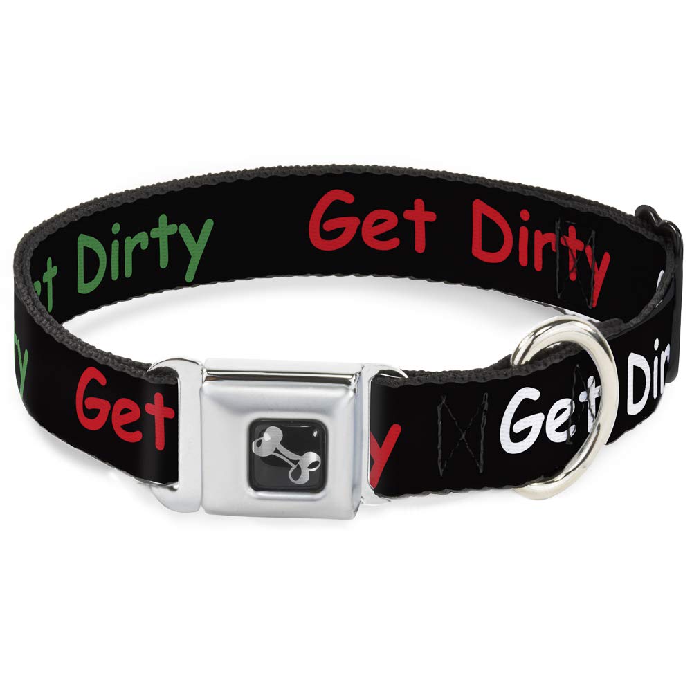 Buckle Down Seatbelt Buckle Dog Collar - GET DIRTY Black/White/Blue/Green/Red - 1.5" Wide - Fits 16-23" Neck - Medium