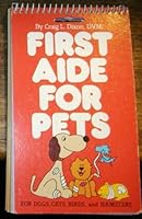 First Aide for Pets 0843107219 Book Cover