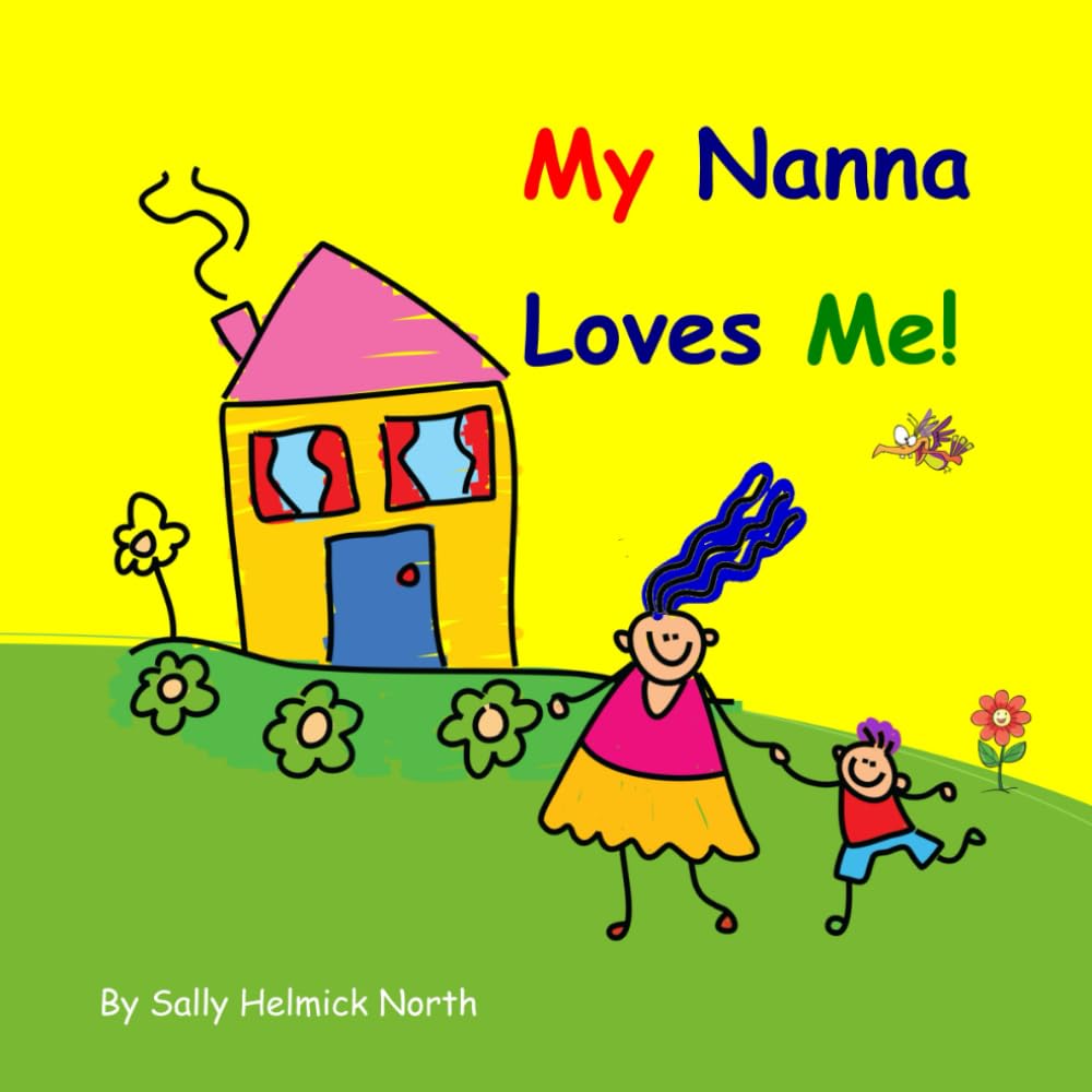 My Nanna Loves Me!: Boy Version