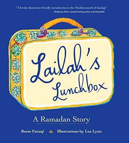 Lailah's Lunchbox: A Ramadan Story Kindle Edition