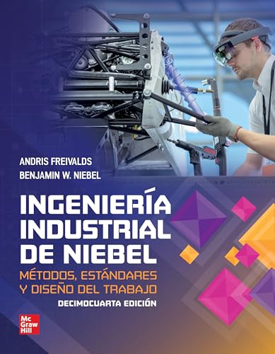 Ingeniería industrial de Niebel. Métodos, estándares y diseño del trabajo