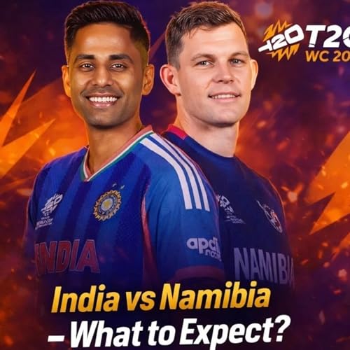 India vs Namibia Preview | T20 World Cup 2026 | Today&rsquo;s Other Match Explained