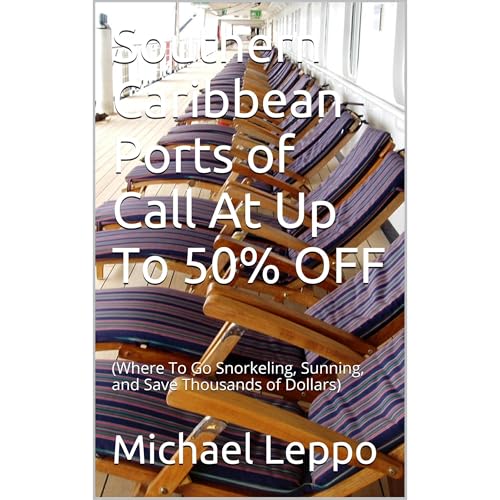Southern Caribbean Ports of Call At Up To 50% OFF Audiolibro Por Michael Leppo arte de portada