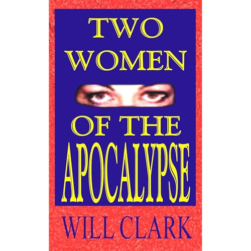Will Clark's Two Women of the Apocalypse episode artwork