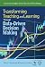 Transforming Teaching and Learning Through Data-Driven Decision Making (Classroom Insights from Educational Psychology)