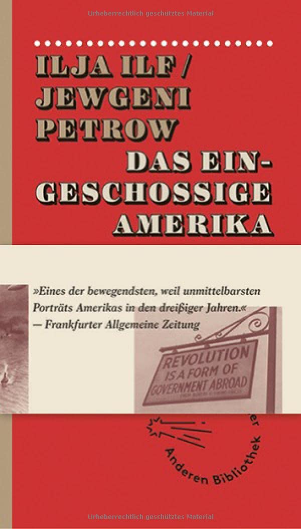 Das eingeschossige Amerika: Eine Reise mit Fotos (Die Andere Bibliothek)