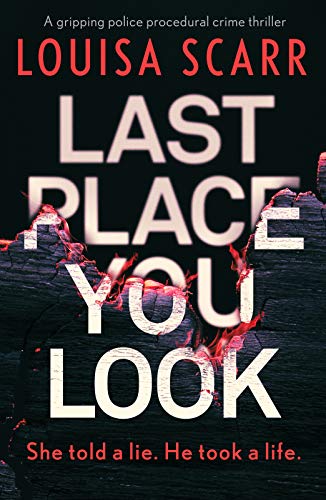 Last Place You Look: A gripping police procedural crime thriller (Butler & West Book 1) cover